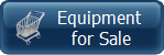 Equipment 
for Sale